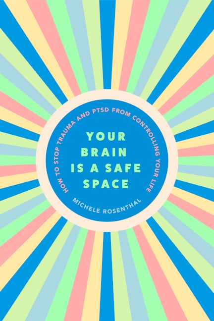 Book cover image for Your Brain Is a Safe Space ISBN: 9781684811878